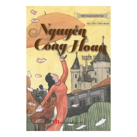 Danh Tác Việt Nam - Nguyễn Công Hoan Tuyển Tập - Trí Việt 109k CK60