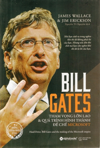 Bill Gates - Tham vọng lớn lao & quá trình hình thành đế chế Microsoft 229k - AlphaBooks