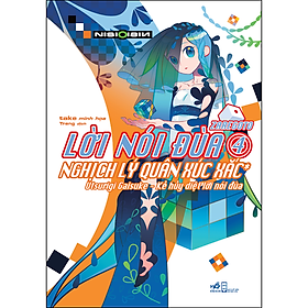 Lời Nói Đùa (Zaregoto) 4 - Nghịch Lý Quân Xúc Xắc 145,000 Nhã Nam