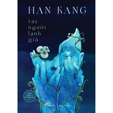 Tay người lạnh giá (Han Kang) 195k - (Nhã Nam)