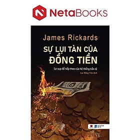 Sự Lụi Tàn Của Đồng Tiền 188k BV