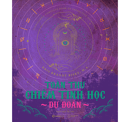Toàn thư chiêm tinh học dự đoán -310000đ -Sài Gòn Books -Khoa Học