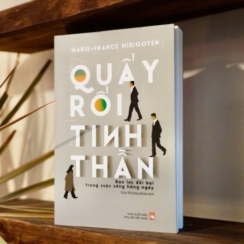 Quấy rối tinh thần - Bạo lực đồi bại trong cuộc sống hằng ngày 136k - NXB Phụ Nữ