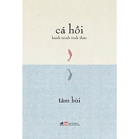 Cá Hồi - Hành Trình Thức Tỉnh 99k Nhã Nam