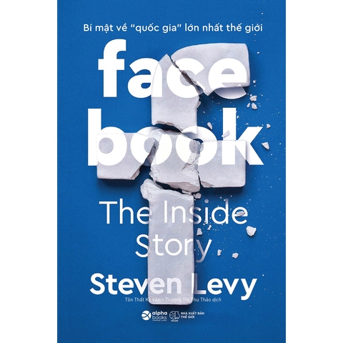 Facebook - Bí Mật Về Quốc Gia Lớn Nhất Thế Giới 399K - AlphaBooks+