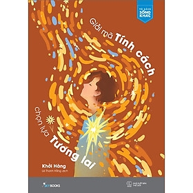 GIẢI MÃ TÍNH CÁCH CHỌN LỰA TƯƠNG LAI 128k AZ CK42