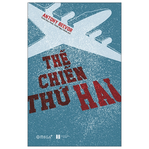 Thế Chiến Thứ Hai (Bìa Cứng) - Alphabooks 700k CK80