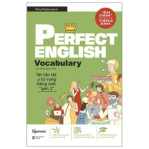 Perfect English Vocabulary - Tất tần tật về từ vựng tiếng anh Gen Z 249k Alpha