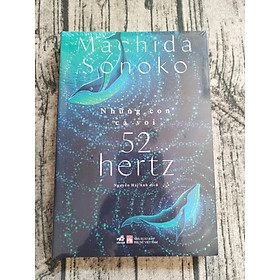 Những Con Cá Voi 52 Hertz 150k Nhã Nam