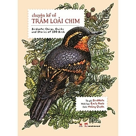 Chuyện kể về trăm loài chim - Huy Hoàng 185k