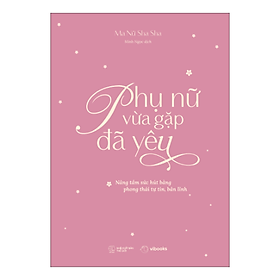 Phụ Nữ Vừa Gặp Đã Yêu 129k AZ