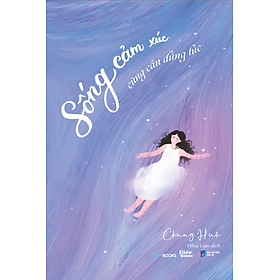 SỐNG CẢM XÚC CŨNG CẦN ĐÚNG LÚC 118,000 AZ CK42