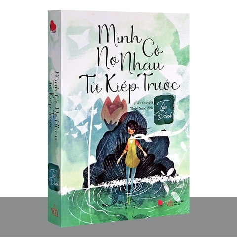 Mình Có Nợ Nhau Từ Kiếp Trước 128k Bách Việt CK55