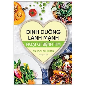 Dinh Dưỡng Lành Mạnh - Ngại Gì Bệnh Tim 259,000 Alphabooks CK80