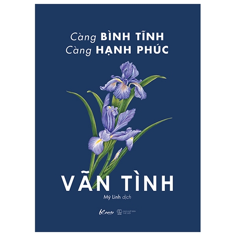Càng bình tĩnh càng hạnh phúc  ( Bản Thường )139k AZ CK45 BestSeller