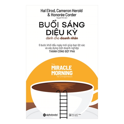 Buổi Sáng Diệu Kỳ Dành Cho Doanh Nhân- 119k - AlphaBooks