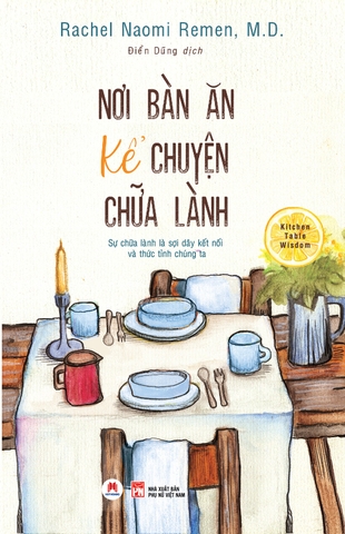 Nơi Bàn Ăn Kể Chuyện Chữa Lành 165k-Huy Hoàng