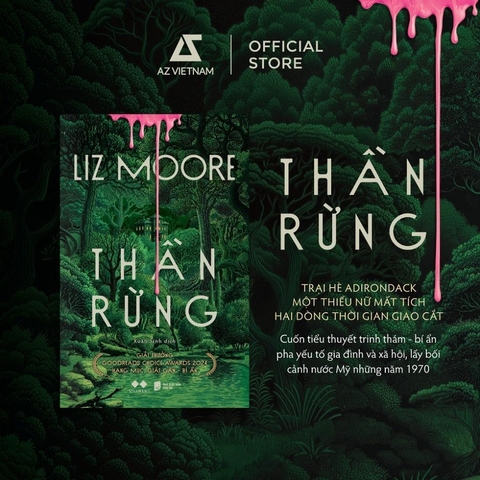 Thần Rừng (Liz Moore) 229k - AZ