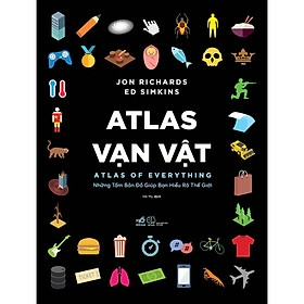 Atlas Vạn Vật - Atlas Of Everything 190K - Nhã Nam