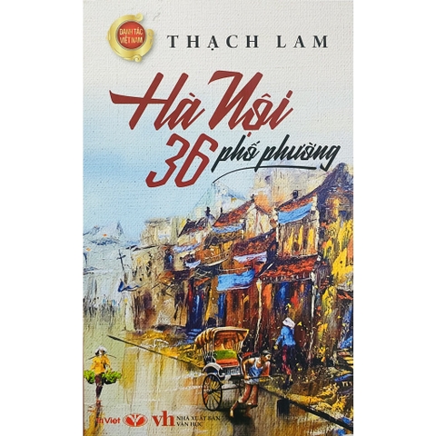 Hà Nội 36 Phố Phường (Tái Bản) - Trí Việt 84k CK60