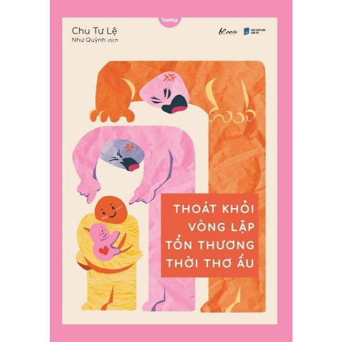 Thoát Khỏi Vòng Lặp Tổn Thương Thời Thơ Ấu 139k - AZ