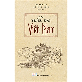Các Triều Đại Việt Nam 138k - Huy Hoàng CK40