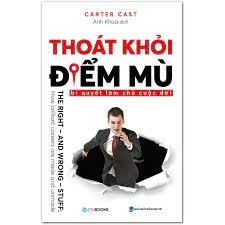 Thoát Khỏi Điểm Mù - Bí Quyết Làm Chủ Cuộc Đời - 160000 đ - ZenBooks