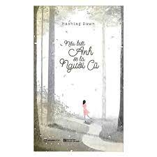 Nếu biết anh sẽ là người cũ -90000đ -Sài Gòn Books ĐG16k