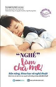 Nghề làm cha mẹ -119000đ -Sài Gòn Books CK80