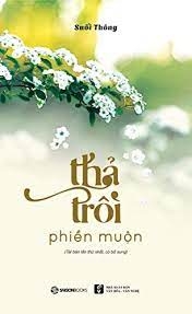 Thả trôi phiền muộn -110000đ -Sài Gòn Books
