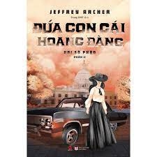 Đứa Con Gái Hoang Đàng 209k Bách Việt