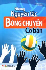 Những Nguyên Tắc Bóng Chuyền Cơ Bản 45k - Huy Hoàng
