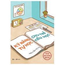 Kỹ năng tự học cho trẻ tiểu học - Nguyễn Thị Thu 199k - Thái Hà