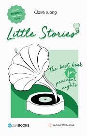 Little stories - The best book for peaceful nights -65000đ -ZENBOOKS -Sách học ngoại ngữ