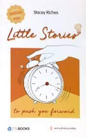 Little Stories - To Push You Forward -65000đ -ZENBOOKS -Sách học ngoại ngữ