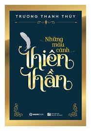 Những màu cánh thiên thần -98000đ -Sài Gòn Books -Văn học