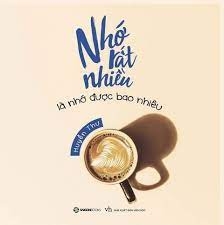 Nhớ rất nhiều là nhớ được bao nhiêu -70000đ -Sài Gòn Books -Văn học