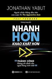 Nhanh hơn, khao khát hơn -80000đ -Sài Gòn Books -Kinh Tế