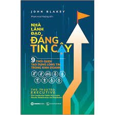 Nhà lãnh đạo đáng tin cậy -190000đ -Sài Gòn Books -Quản trị - Lãnh đạo