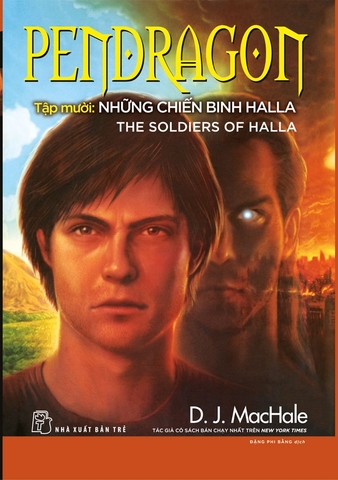 PENDRAGON 10 – NHỮNG CHIẾN BINH HALLA 255k - NXB Trẻ