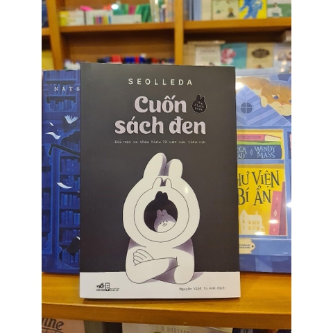 Cuốn sách đen: Đối mặt và thấu hiểu 70 cảm xúc tiêu cực 195k - Nhã Nam