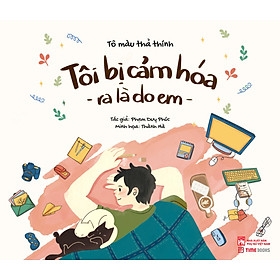 Sách Tôi Bị Cảm Hóa Ra Là Do Em - Tô màu thả thính - 89K