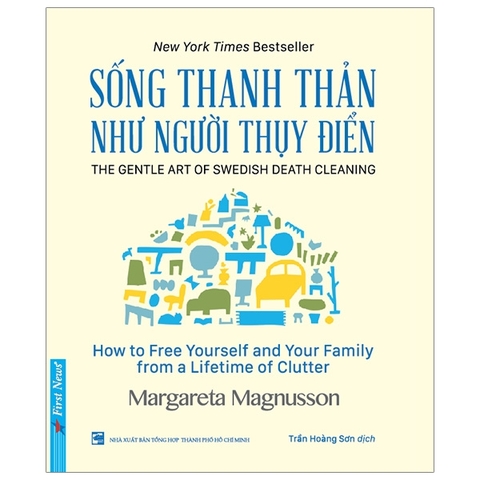Sống Thanh Thản Như Người Thụy Điển 78k - First News