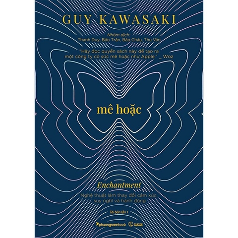 Mê Hoặc-Nghệ Thuật Làm Thay Đổi Cảm Xúc Suy Nghĩ Và Hành Động (Tbl1) - PhuongNam - 189000đ