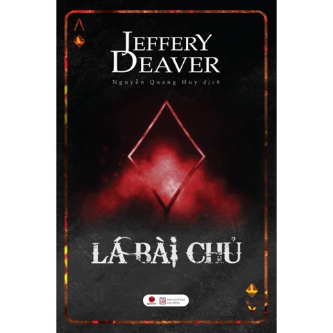 Lá Bài Chủ - Jeffery Deaver - Bách Việt 189k