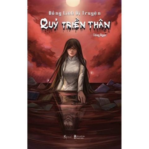 Đồng Linh Dị Truyện Quỷ Triền Thân - Tống Ngọc - AZVietNam 145k CK45