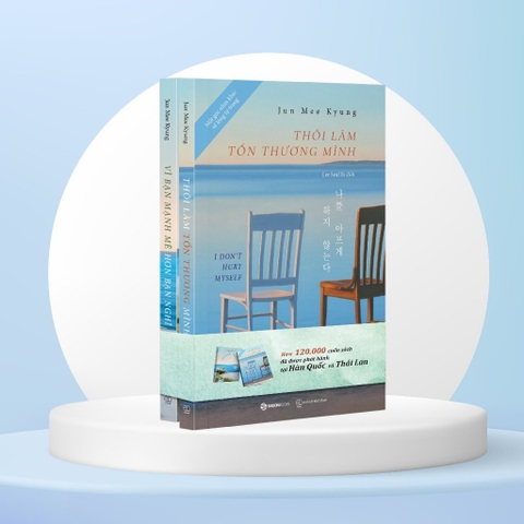 Vì bạn mạnh mẽ hơn bạn nghĩ, Thôi làm tổn thương mình (Bộ) - Saigon Books 280k