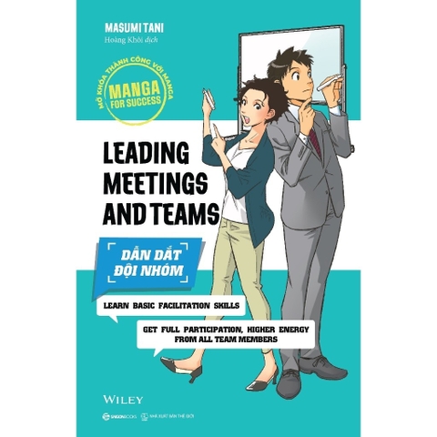 MANGA FOR SUCCESS - DẪN DẮT ĐỘI NHÓM - Saigon Books 125k
