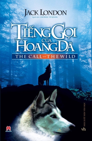 Tiếng gọi của hoang dã  45k Huy Hoàng CK50