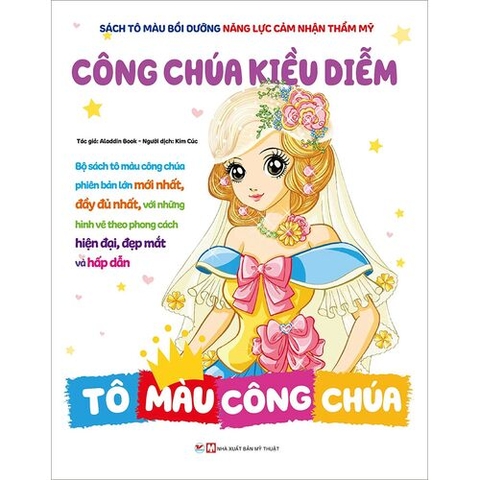 40_Sách tô màu bồi dưỡng năng lực cảm nhận thẩm mỹ - công chúa kiều diễm